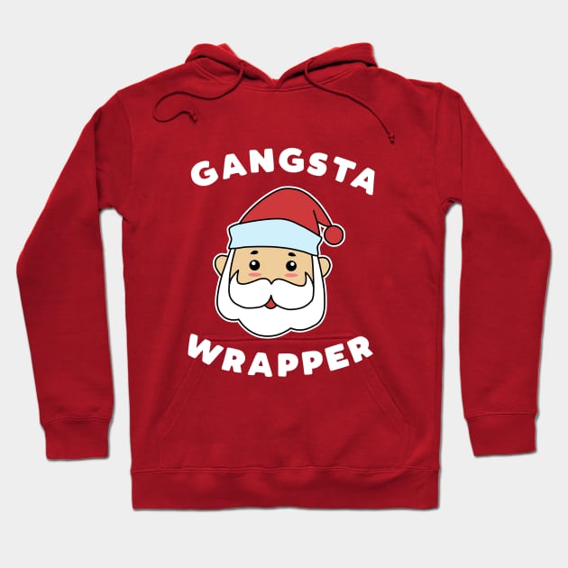 Gangsta Wrapper Hoodie by nmcreations